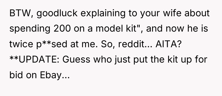BTW, goodluck explaining to your wife about spending 200 on...