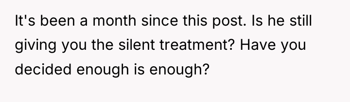 It's been a month since this post. Is he still...