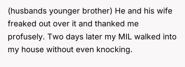 (husbands younger brother) He and his wife freaked out over...