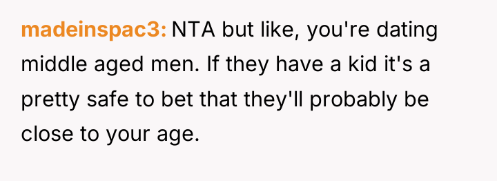 madeinspac3 NTA but like, you're dating middle aged men. If...
