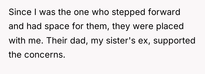 Since I was the one who stepped forward and had...