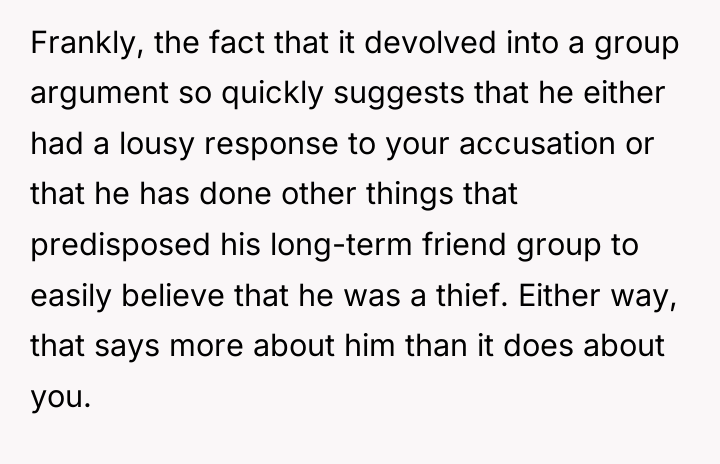 Frankly, the fact that it devolved into a group argument...