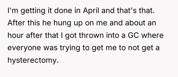 I'm getting it done in April and that's that. After...