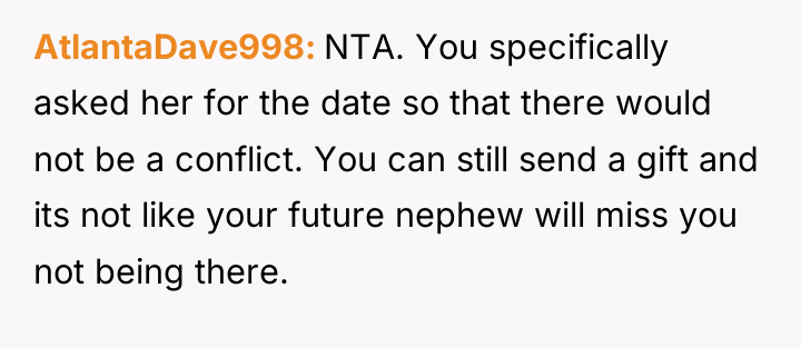 AtlantaDave998 NTA. You specifically asked her for the date so...