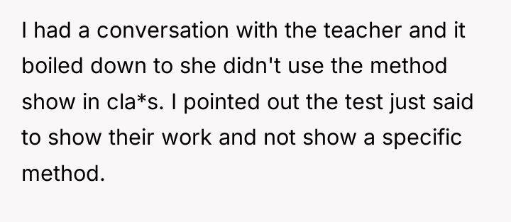 I had a conversation with the teacher and it boiled...