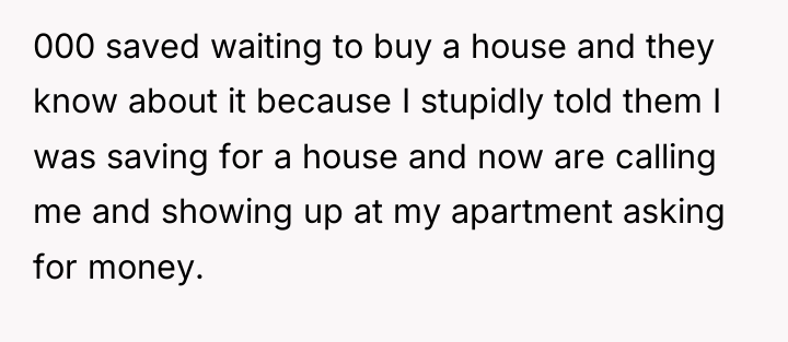 000 saved waiting to buy a house and they know...