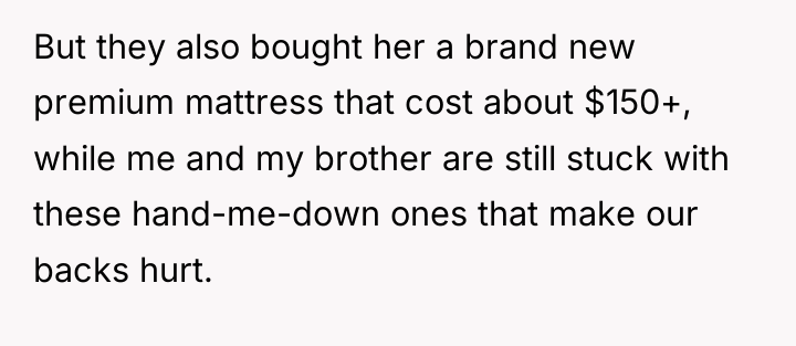 But they also bought her a brand new premium mattress...