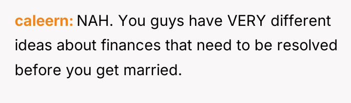 caleern NAH. You guys have VERY different ideas about finances...