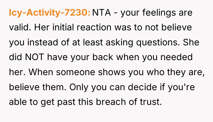 Icy-Activity-7230 NTA - your feelings are valid. Her initial reaction...