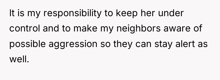 It is my responsibility to keep her under control and...