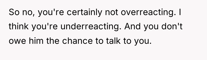 So no, you're certainly not overreacting. I think you're underreacting....