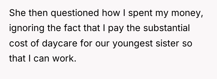 She then questioned how I spent my money, ignoring the...