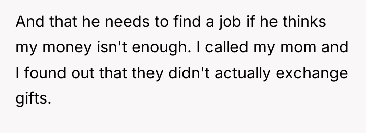And that he needs to find a job if he...