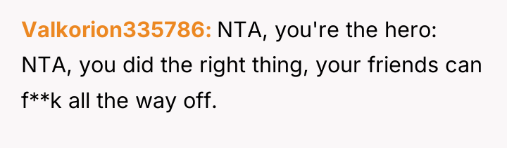Valkorion335786 NTA, you're the hero: NTA, you did the right...