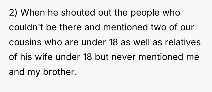 2) When he shouted out the people who couldn't be...