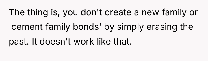 The thing is, you don't create a new family or...