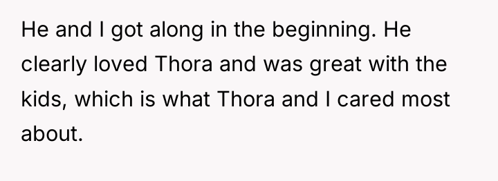 He and I got along in the beginning. He clearly...