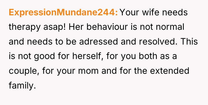 ExpressionMundane244 Your wife needs therapy asap! Her behaviour is not...