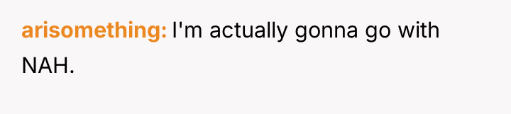 arisomething I'm actually gonna go with NAH.