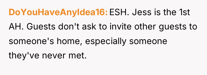 DoYouHaveAnyIdea16 ESH. Jess is the 1st AH. Guests don't ask...