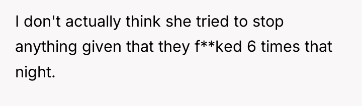 I don't actually think she tried to stop anything given...