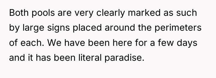 Both pools are very clearly marked as such by large...