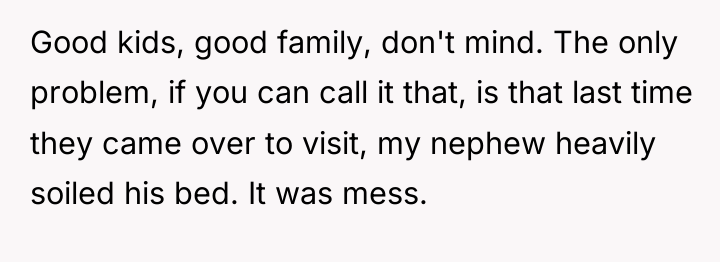 Good kids, good family, don't mind. The only problem, if...