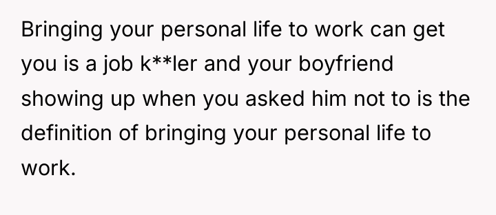 Bringing your personal life to work can get you is...