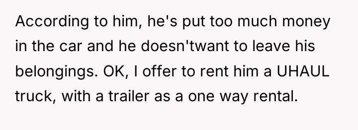 According to him, he's put too much money in the...