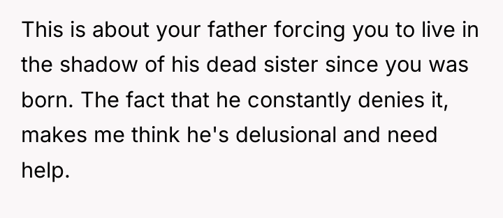 This is about your father forcing you to live in...