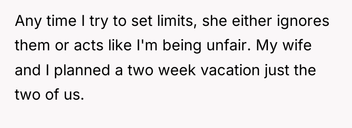 Any time I try to set limits, she either ignores...