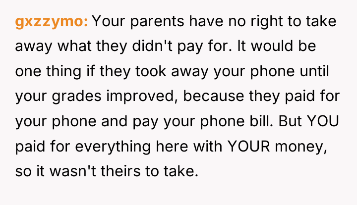 gxzzymo Your parents have no right to take away what...