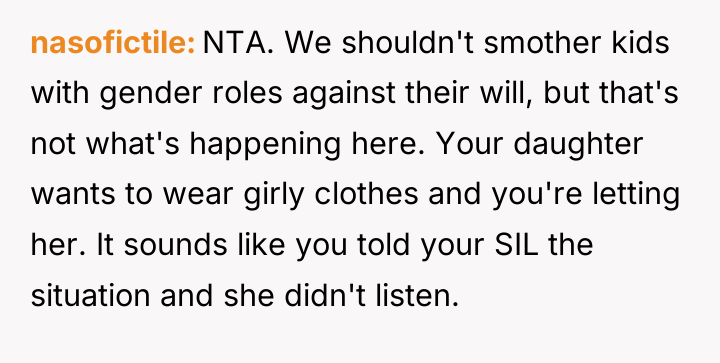 nasofictile NTA. We shouldn't smother kids with gender roles against...