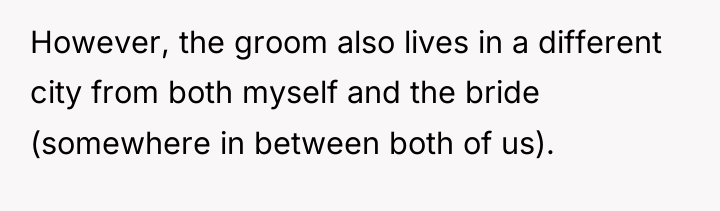 However, the groom also lives in a different city from...