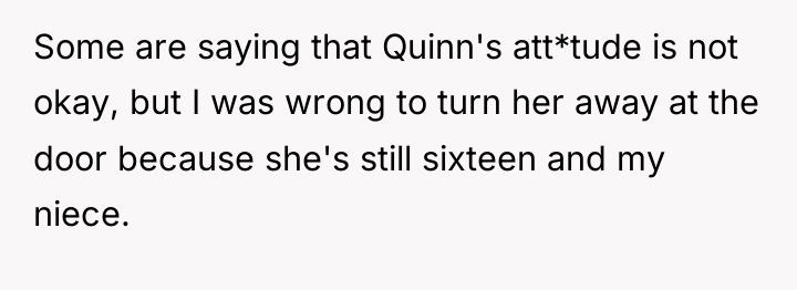 Some are saying that Quinn's att*tude is not okay, but...