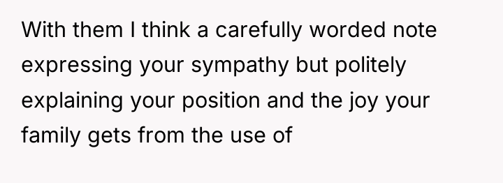 With them I think a carefully worded note expressing your...