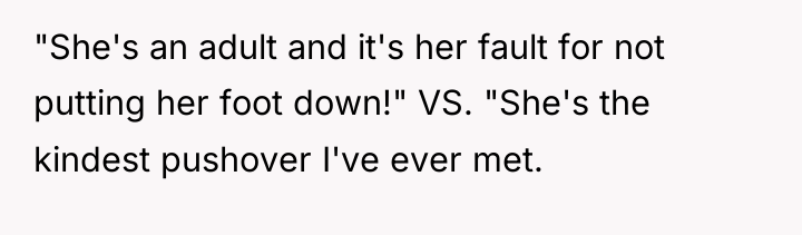 "She's an adult and it's her fault for not putting...