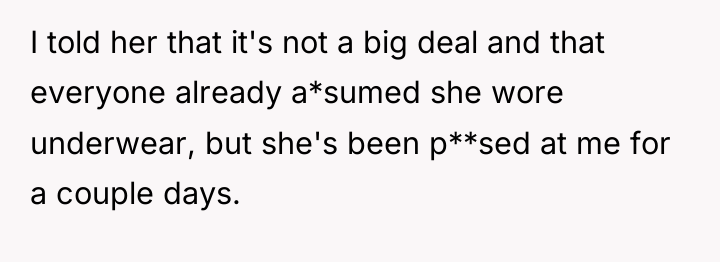 I told her that it's not a big deal and...