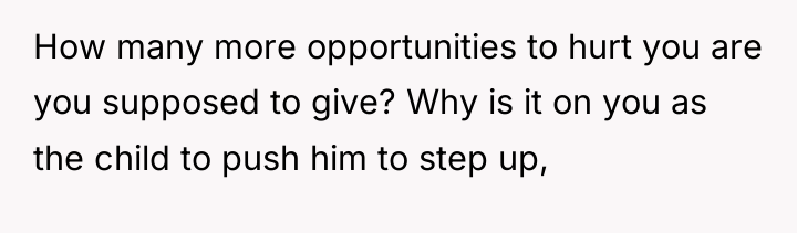 How many more opportunities to hurt you are you supposed...