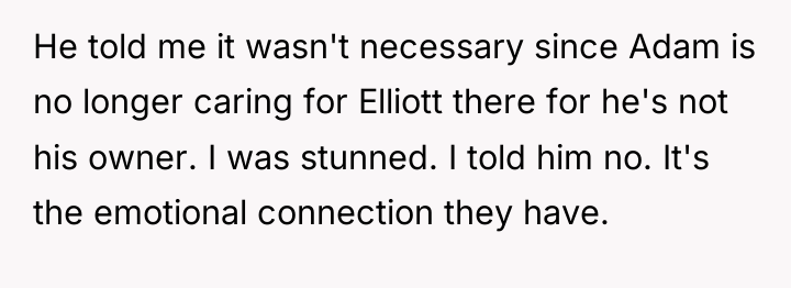 He told me it wasn't necessary since Adam is no...
