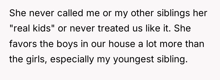 She never called me or my other siblings her "real...