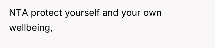 NTA protect yourself and your own wellbeing,