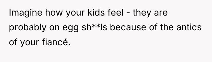 Imagine how your kids feel - they are probably on...