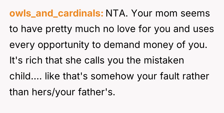 owls_and_cardinals NTA. Your mom seems to have pretty much no...