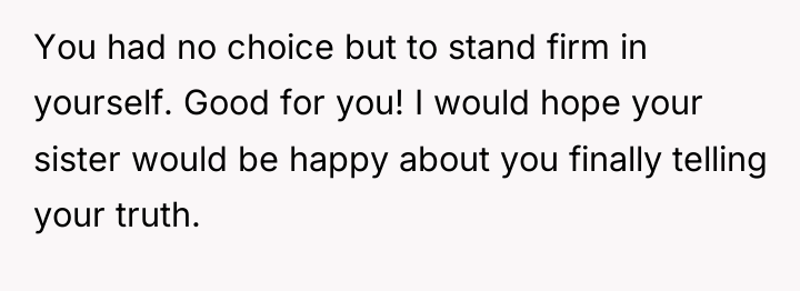 You had no choice but to stand firm in yourself....