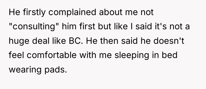 He firstly complained about me not "consulting" him first but...