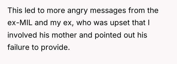 This led to more angry messages from the ex-MIL and...