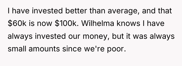 I have invested better than average, and that $60k is...
