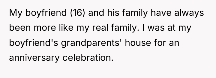My boyfriend (16) and his family have always been more...