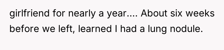 girlfriend for nearly a year.... About six weeks before we...